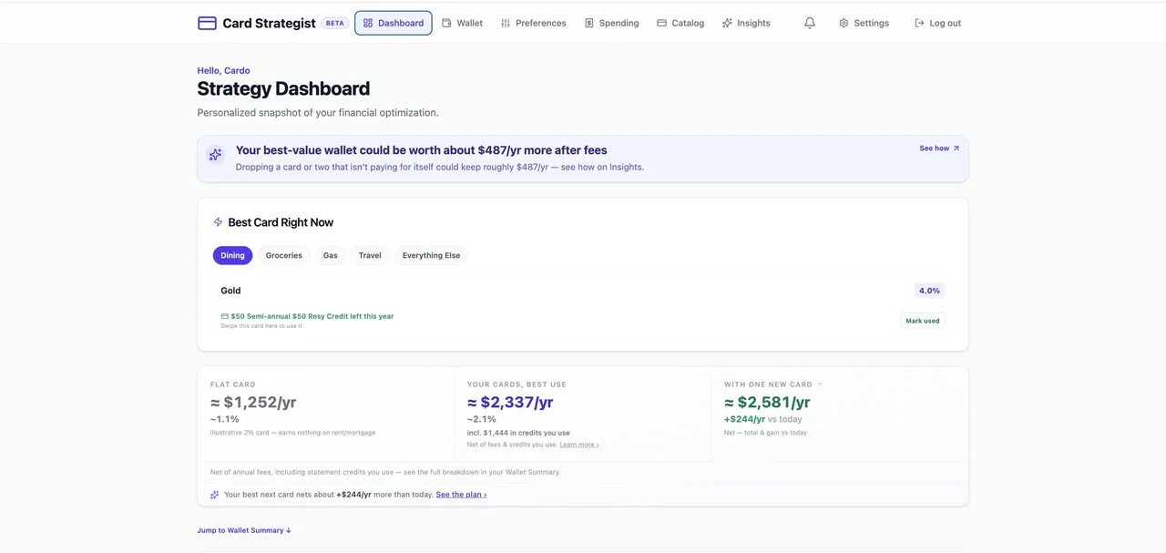 Card Strategist Dashboard: the best card for what you're buying right now, and how much more a smarter wallet is worth